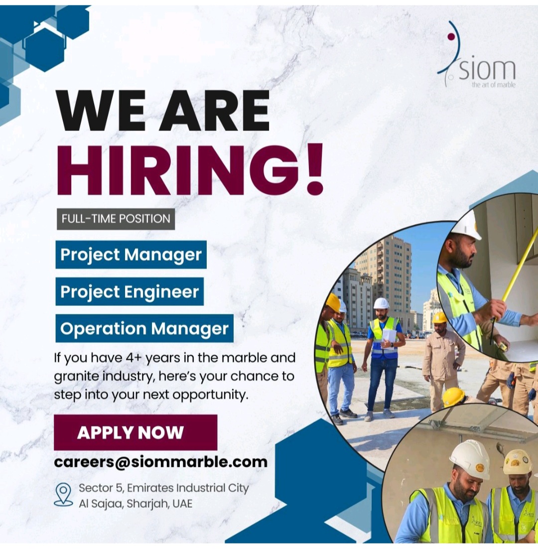 Build Your Career in Stone: Sion Marble is Hiring in Sharjah