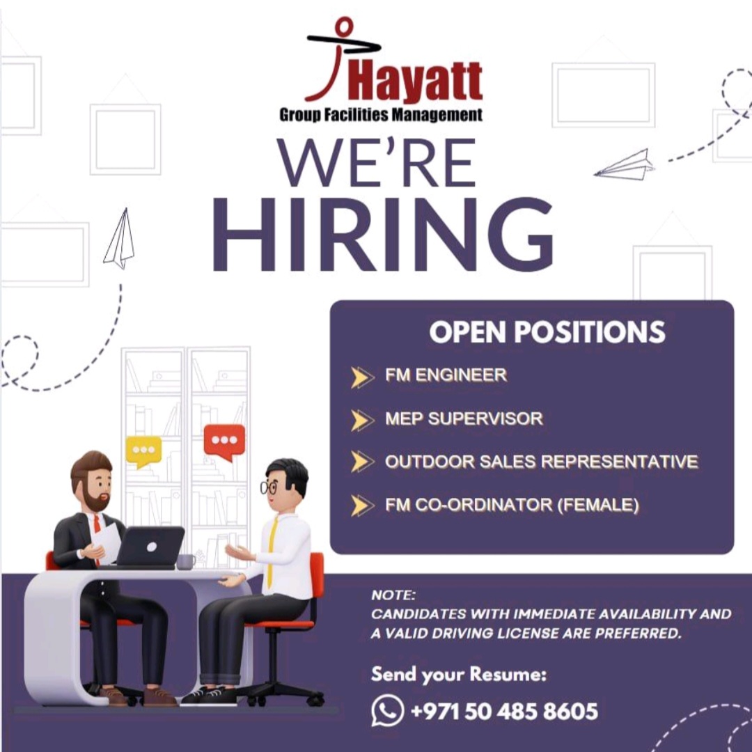 Your Gateway to a Rewarding Career: Hayatt Group Facilities Management is Urgently Hiring in Abu Dhabi!
